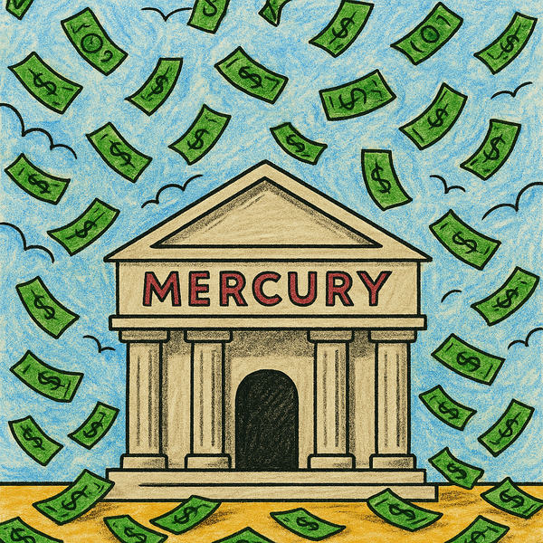 Mercury Banks $300M to Disrupt Banking, Again, Still, Forever